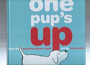 Image du vendeur pour One Pup's Up mis en vente par ODDS & ENDS BOOKS