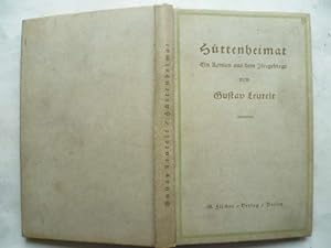 Bild des Verkufers fr Httenheimat. Ein Roman aus dem Isergebirge. zum Verkauf von Ostritzer Antiquariat