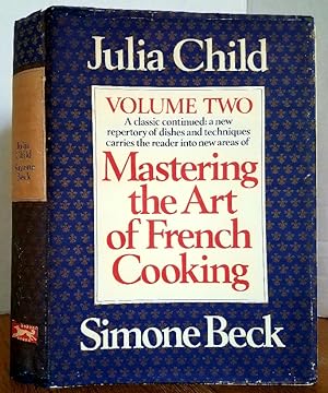 Seller image for MASTERING THE ART OF FRENCH COOKING, VOLUME TWO for sale by MARIE BOTTINI, BOOKSELLER