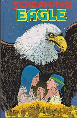 Seller image for Screaming Eagle for sale by Mojo Press Books