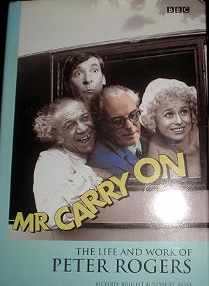 What A Carry On: The Life and Work of Peter Rogers