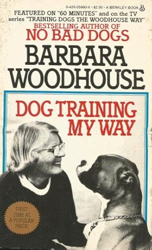 DOG TRAINING MY WAY