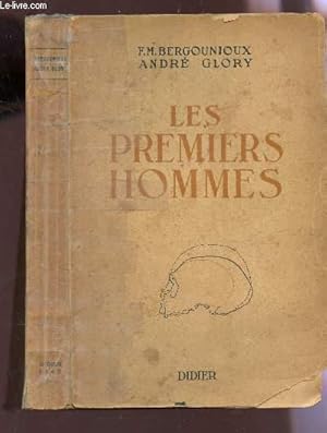 Seller image for LES PREMIERS HOMMES PRECIS D'ANTHROPOLOGIE PREHISTORIQUE. for sale by Le-Livre