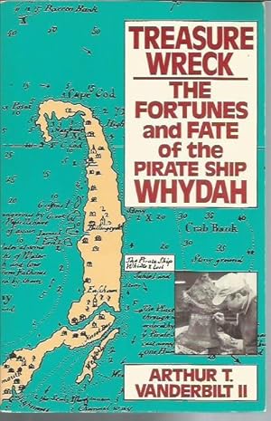 Imagen del vendedor de Treasure Wreck: The Fortunes and Fate of the Pirate Ship Whydah (Provincetown Classics in History, Literature, and Art #5) a la venta por Bookfeathers, LLC