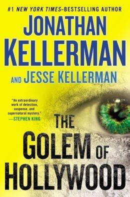 Image du vendeur pour Kellerman, Jonathan & Kellerman, Jesse | Golem of Hollywood, The | Double-Signed 1st Edition mis en vente par VJ Books