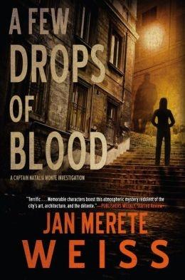 Imagen del vendedor de Weiss, Jan Merete | Few Drops of Blood, A | Signed First Edition Copy a la venta por VJ Books
