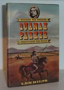 Seller image for Quanah Parker: Warrior for Freedom, Ambassador for Peace for sale by Alanjo Books