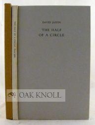 Imagen del vendedor de HALF OF A CIRCLE|THE a la venta por Oak Knoll Books, ABAA, ILAB