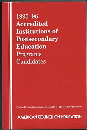 Seller image for 1995-96 Accredited Institutions of Postsecondary Education Programs Candidates. for sale by SUNSET BOOKS