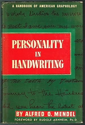 PERSONALITY IN HANDWRITING: A Handbook of American Graphology