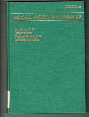 Immagine del venditore per An American National Standard, IEEE Standards for Local Area Networks: Supplements to Carrier Sense Multiple Access with Collision Detection (CSMA/CD) Access Method and Physical Layer Specifications venduto da SUNSET BOOKS