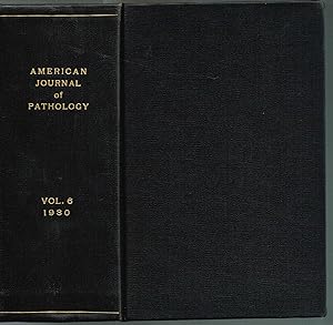 Seller image for THE AMERICAN JOURNAL OF PATHOLOGY: VOL. VI (6, Six), 1930 for sale by SUNSET BOOKS