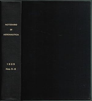 NOTIZIARIO DI AERONAUTICA, N. 5., MAGGIO - N. 6., GIUGNO 1925.