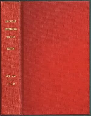 Bulletin of the AMERICAN MATHEMATICAL SOCIETY, Volume 64 (Numbers 1-6), Jan-Nov 1958