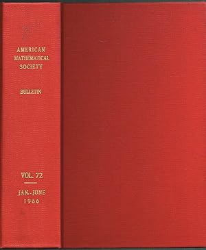 Seller image for Bulletin of the AMERICAN MATHEMATICAL SOCIETY, Volume 72 (Numbers 1-3), Jan-Jun 1966 for sale by SUNSET BOOKS