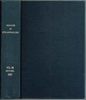 Image du vendeur pour ARCHIVES OF OTOLARYNGOLOGY. Volume 86, July-December, 1967 mis en vente par SUNSET BOOKS