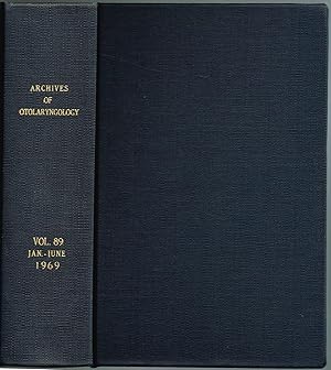 ARCHIVES OF OTOLARYNGOLOGY. Volume 89, January-June, 1969