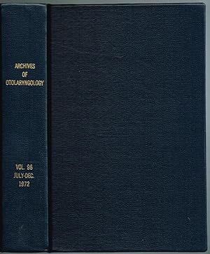 Imagen del vendedor de ARCHIVES OF OTOLARYNGOLOGY. Volume 96, July-December, 1972 a la venta por SUNSET BOOKS