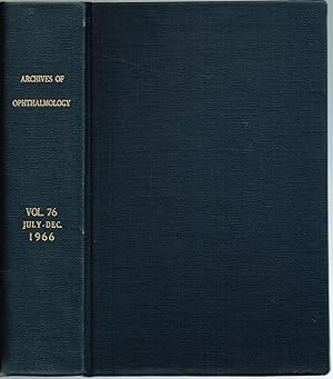 Archives of OPHTHALMOLOGY. Volume 76, July-December, 1966