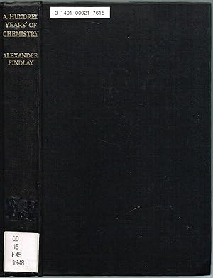 Seller image for A HUNDRED YEARS OF CHEMISTRY for sale by SUNSET BOOKS