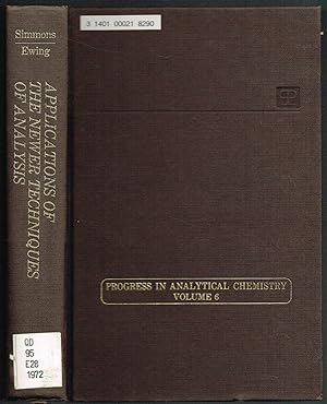 Seller image for Applications of the Newer Techniques of Analysis (Progress in Analytical Chemistry, V. 6) for sale by SUNSET BOOKS