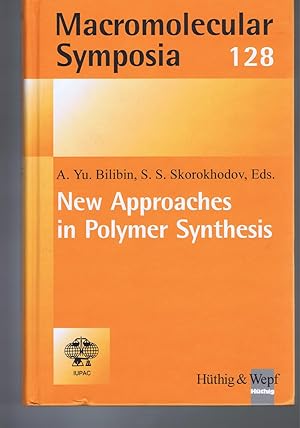 Immagine del venditore per Macromolecular Symposia Number 128: new Approaches in Polymer Synthesis venduto da SUNSET BOOKS