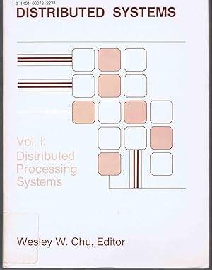 Seller image for DISTRIBUTED SYSTEMS; Vol. I: Distributed Processing Systems for sale by SUNSET BOOKS