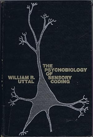 Seller image for THE PSYCHOBIOLOGY OF SENSORY CODING for sale by SUNSET BOOKS