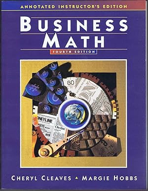 Imagen del vendedor de Instructor's Annotated Edition: BUSINESS MATHEMATICS. Fourth Edition a la venta por SUNSET BOOKS