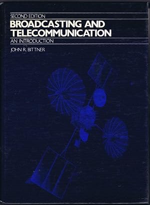 Imagen del vendedor de BROADCASTING AND TELECOMMUNICATION a la venta por SUNSET BOOKS