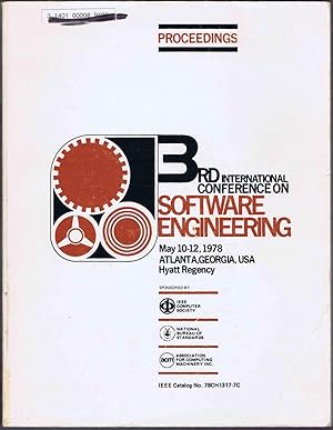 3rd (ACM/IEEE/NBS) International Conference on SOFTWARE ENGINEERING, Proceedings; May 10-12, 1978...