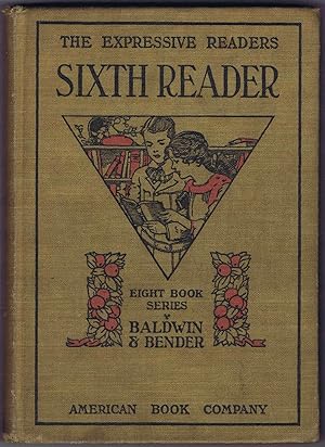 Seller image for Reading With Expression: SIXTH READER for sale by SUNSET BOOKS