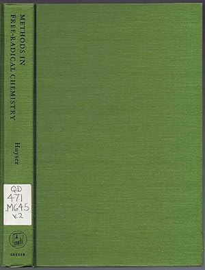 Seller image for Methods in FREE-RADICAL CHEMISTRY. Volume 2 for sale by SUNSET BOOKS