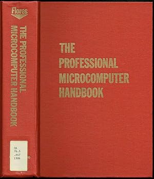 Seller image for THE PROFESSIONAL MICROCOMPUTER HANDBOOK for sale by SUNSET BOOKS