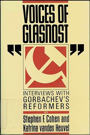 Imagen del vendedor de VOICES OF GLASNOST: Interviews with Gorbachev's Reformers a la venta por SUNSET BOOKS