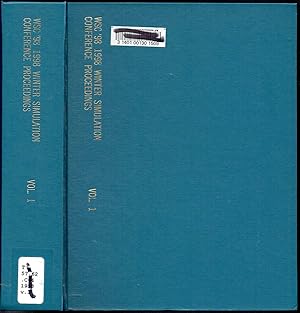 Immagine del venditore per WINTER SIMULATION CONFERENCE PROCEEDINGS, 1998. Volume 1, WSC 98; December 13-16, 1998; Grand Hyatt; Washington, DC. venduto da SUNSET BOOKS