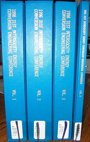 Imagen del vendedor de 1996 INTERSOCIETY ENERGY CONVERSION ENGINEERING CONFERENCE Proceedings Vol. 1-4. IECEC 96; August 11-16, 1996; Washington, DC. a la venta por SUNSET BOOKS