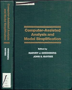Seller image for Computer-Assisted Analysis and Model Simplification: Proceedings of the First Symposium on Computer-Assisted Analysis and Model Simplification; University of Colorado; Boulder, Co.; March 28, 1980. for sale by SUNSET BOOKS