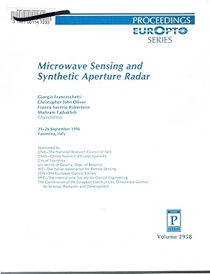 Seller image for Microwave Sensing and Synthetic Aperture Radar (Proceedings EurOpt series). 23-26 September, 1996; Taormina, Italy. SPIE-The International Society for Optical Engineering, Volume 2958 for sale by SUNSET BOOKS
