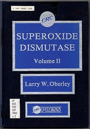 Image du vendeur pour Superoxide Dismutase: Volume II mis en vente par SUNSET BOOKS
