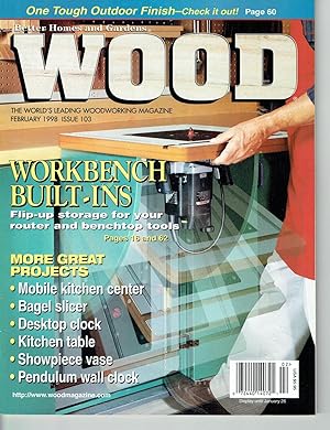 Better Homes and Gardens: WOOD, Issue 103, February 1998, The World's Leading Woodworking Magazine.