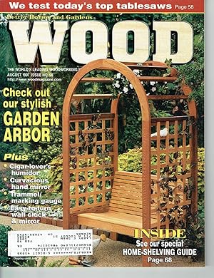 Better Homes and Gardens: WOOD, Issue 98, August 1997, The World's Leading Woodworking Magazine.