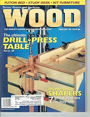 Better Homes and Gardens: WOOD, Issue 86, February 1996, The World's Leading Woodworking Magazine.