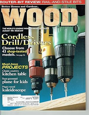 Better Homes and Gardens: WOOD, Issue 89, August 1996, The World's Leading Woodworking Magazine.