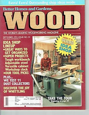 Better Homes and Gardens: WOOD, Issue 54, September 1992, The World's Leading Woodworking Magazine.