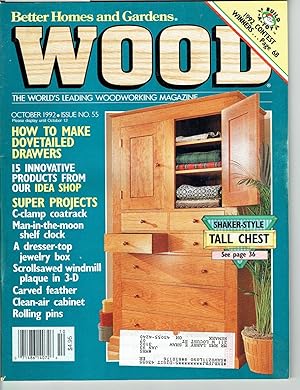 Better Homes and Gardens: WOOD, Issue 55, October 1992, The World's Leading Woodworking Magazine.