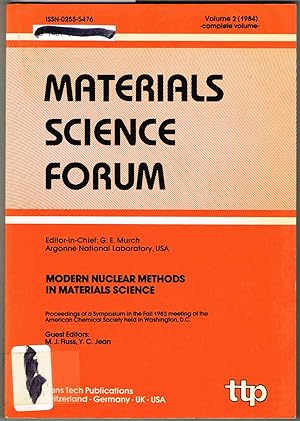 MODERN NUCLEAR METHODS IN MATERIALS SCIENCE, Volume 2, 1984 (complete) of American Chemical Socie...