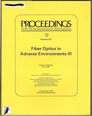 Immagine del venditore per Fiber Optics in Adverse Environments III, Proceedings of: Volume 721, 25 September 1986, Cambridge, Massachusetts, SPIE. venduto da SUNSET BOOKS