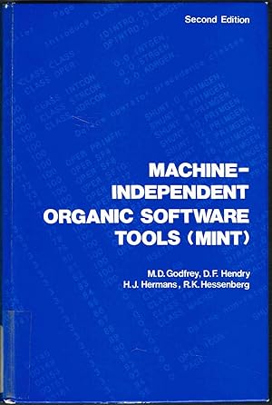 MACHINE-INDEPENDENT ORGANIC SOFTWARE TOOLS (MINT), Second Edition.