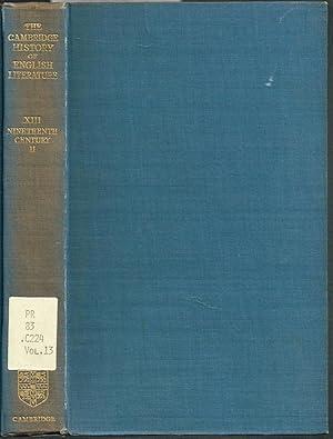 THE CAMBRIDGE HISTORY OF ENGLISH LITERATURE, VOLUME XIII: THE NINETEENTH CENTURY II.